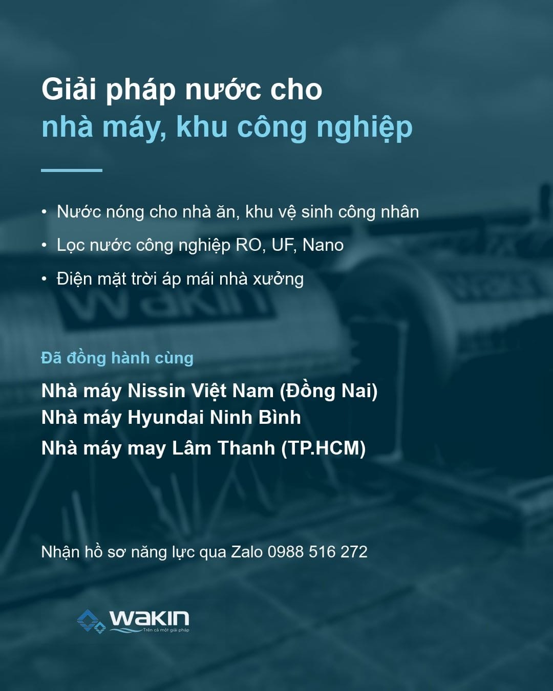 Giải pháp nước nóng, lọc nước và điện mặt trời của Wakin cho nhà máy, khu công nghiệp